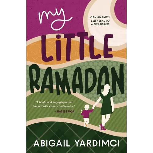 My Little Ramadan: Can an empty belly lead to a full heart?
