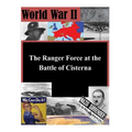 The Ranger Force at the Battle of Cisterna