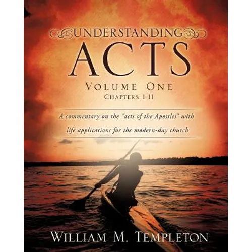 Understanding Acts Volume One