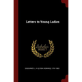 Letters to Young Ladies