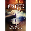 Forty-Four Caliber Justice