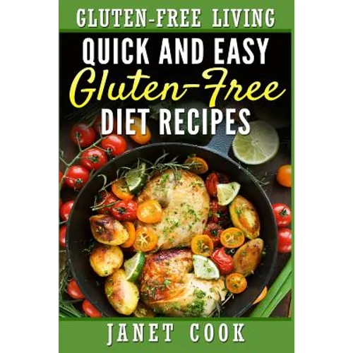 Quick and Easy Gluten-Free Diet Recipes