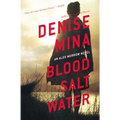 Blood, Salt, Water