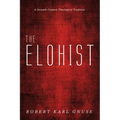 The Elohist: A Seventh-Century Theological Tradition