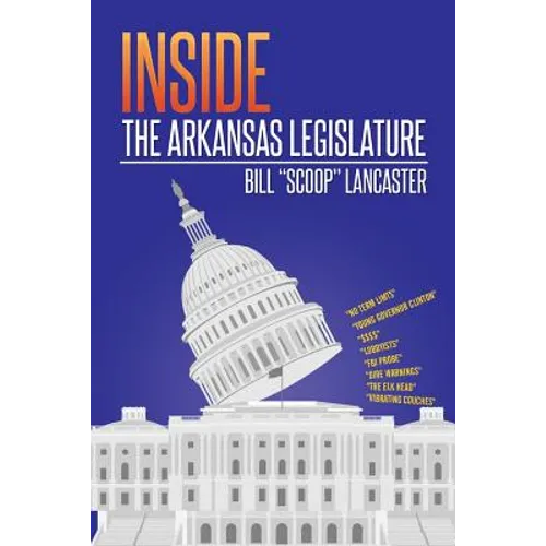 Inside the Arkansas Legislature
