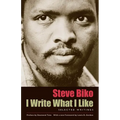 I Write What I Like: Selected Writings