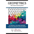 Geometrics: Mini Adult Coloring Book