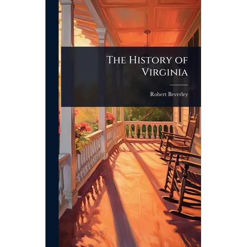 The History of Virginia