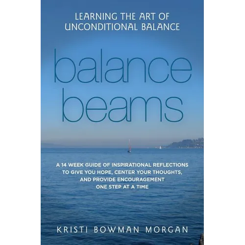 Balance Beams: Learning the Art of Unconditional Balance