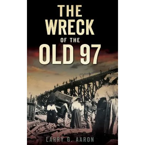 The Wreck of the Old 97