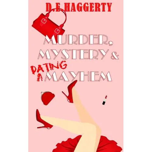 Murder, Mystery & Dating Mayhem