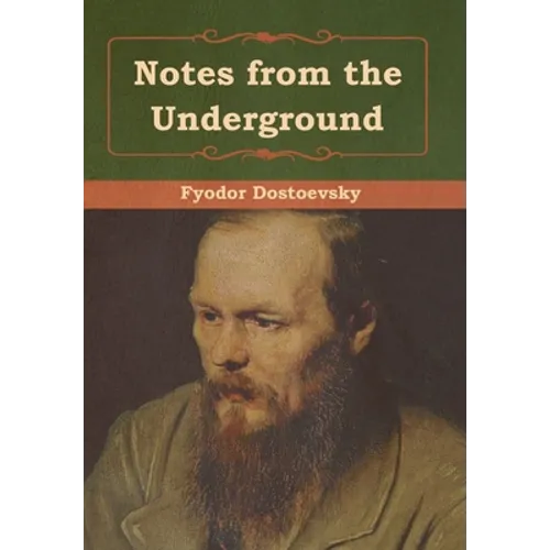 Notes from the Underground
