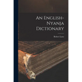An English-Nyanja Dictionary
