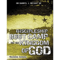 Discipleship Boot Camp for the Kingdom of God