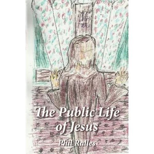 The Public Life of Jesus