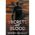 Secrets and Blood