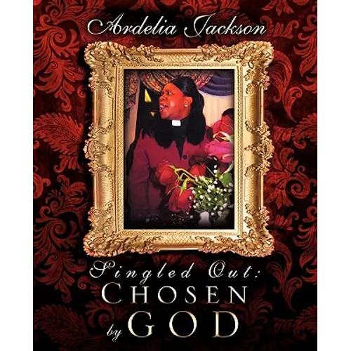 Singled Out: Chosen by God