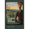 R. B. Cunninghame Graham and Scotland: Party, Prose, and Political Aesthetic