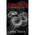 Anaconda: The Writer's Cut