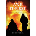 Axe-It-First