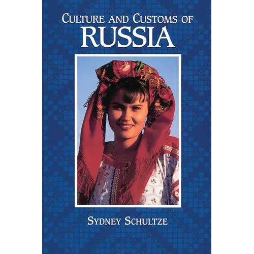 Culture and Customs of Russia
