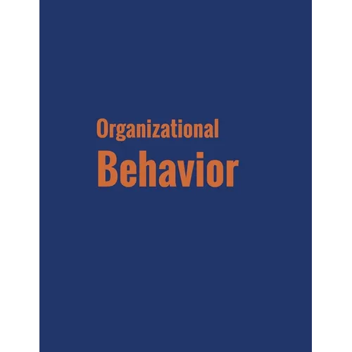 Organizational Behavior