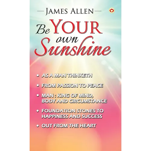 Be Your Own Sunshine