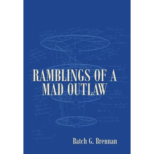 Ramblings of a Mad Outlaw