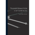 Transformations of Surfaces