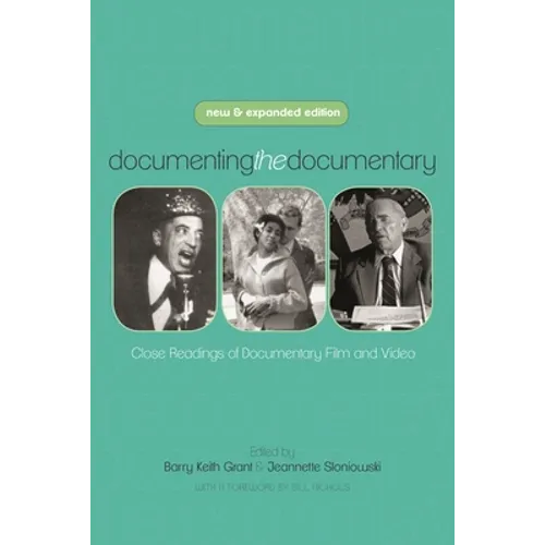 Documenting the Documentary: Close Readings of Documentary Film and Video