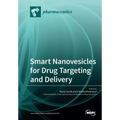 Smart Nanovesicles for Drug Targeting and Delivery