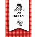The Lost Foods of England