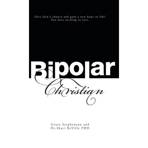 Bipolar Christian
