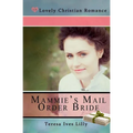 Mammie's Mail Order Bride
