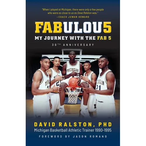 Fabulous: My Journey with The Fab 5