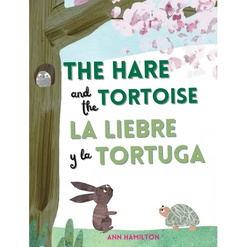 The Hare and the Tortoise / La Libre y la Tortuga