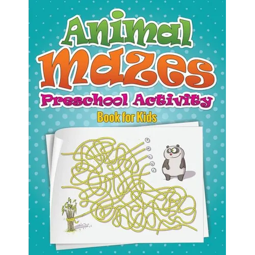 Animal Mazes Preschool Activity Book for Kids