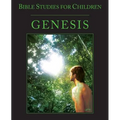 Bible Studies for Children: Genesis