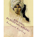 Kim (1901) by: Rudyard Kipling