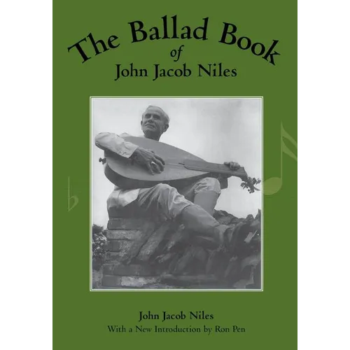 The Ballad Book of John Jacob Niles