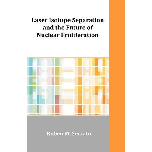 Laser Isotope Separation and the Future of Nuclear Proliferation