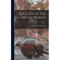 Race Life of the Aryan Peoples; Volume 1
