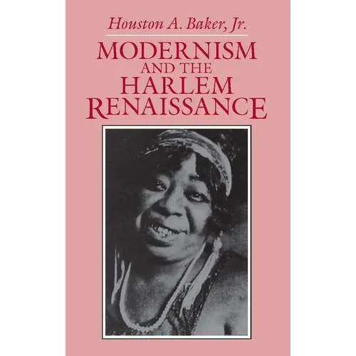 Modernism and the Harlem Renaissance