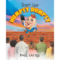 Short Like Humpty Dumpty