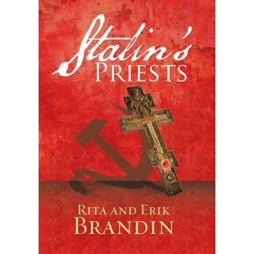 Stalin'S Priests