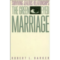 The Green-Eyed Marriage