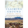 Claiming Ground: A Memoir