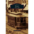Enid, 1893-1945