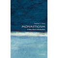 Monasticism: A Very Short Introduction