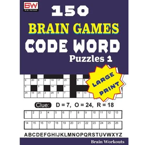 150 Brain Games - CODE WORD Puzzles 1